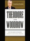 Cover image for Theodore and Woodrow